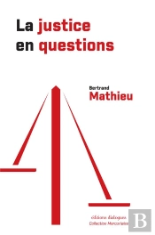 La Justice En Questions