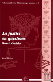 La Justice En Questions : Recueil D'Articles