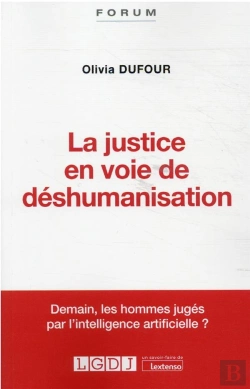 Bertrand.pt - La Justice En Voie De Déshumanisation