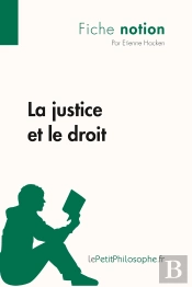 La Justice Et Le Droit