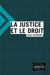 La Justice Et Le Droit