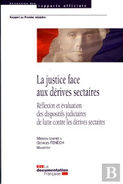La Justice Face Aux Dérives Sectaires