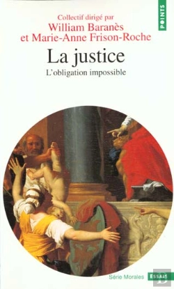 Bertrand.pt - La Justice ; L'Obligation Impossible