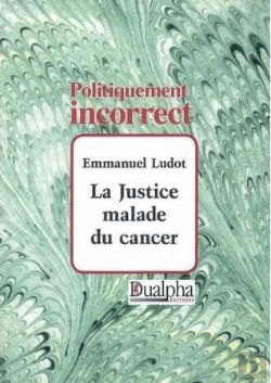 Bertrand.pt - La Justice Malade Du Cancer