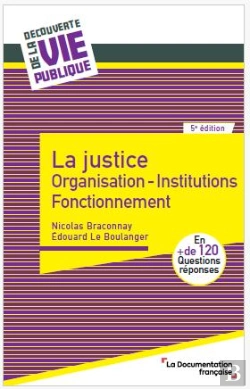 Bertrand.pt - La Justice : Organisation - Institutions - Fonctionnement