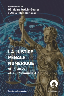 Bertrand.pt - La Justice Pénale Numérique En France Et Au Royaume-Uni