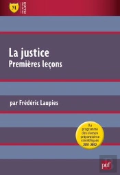 La Justice ; Premières Leçons (2e Édition)