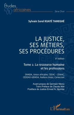 Bertrand.pt - La Justice, Ses Métiers, Ses Procédures Tome 2 : La Ressource Humaine Et Les Professions (5e Édition)