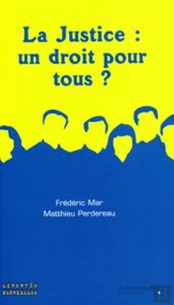 Bertrand.pt - La Justice : Un Droit Pour Tous ?