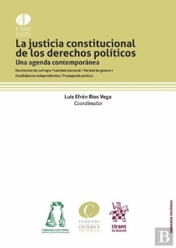Bertrand.pt - La Justicia Constitucional De Los Derechos Políticos
