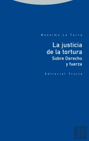 La Justicia De La Tortura