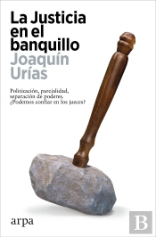 La Justicia En El Banquillo