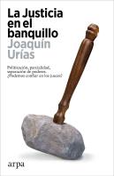 La Justicia En El Banquillo