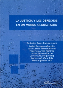 Bertrand.pt - La Justicia Y Los Derechos En Un Mundo Globalizado