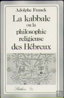 Bertrand.pt - La Kabbale Ou La Philosophie Religieuse Des Hebreux. (1889).