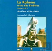 La Kahena, Reine Des Berbères