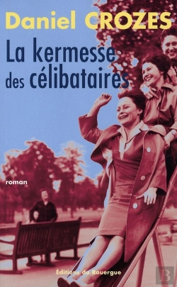 Bertrand.pt - La Kermesse Des Célibataires