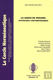 La Krisis De Husserl ; Approches Contemporaines