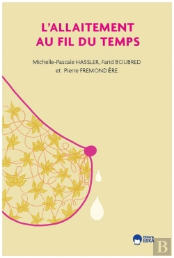 Bertrand.pt - La Lactation Et L'Allaitement Au Fil Du Temps