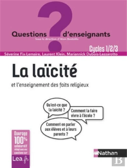 Bertrand.pt - La Laicite Et L'Enseignement Du Fait Religieux - Questions D'Enseignant - 2018