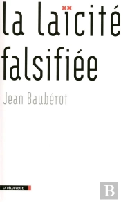 La Laicite Falsifiee