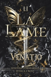 La Lame : 2. Venatio