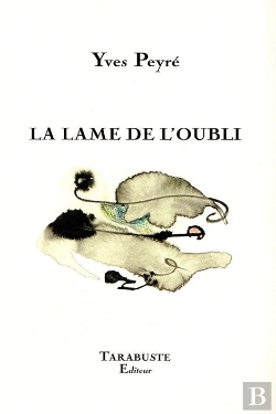 Bertrand.pt - La Lame De L'Oubli - Yves Peyre