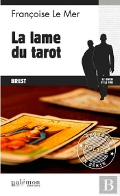 La Lame Du Tarot