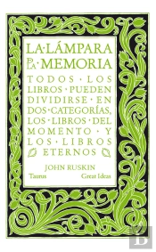 La Lámpara De La Memoria (Serie Great Ideas)
