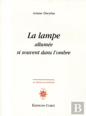 La Lampe Allumee Si Souvent Dans L'Ombre