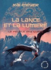 La Lance Et La Lumiere