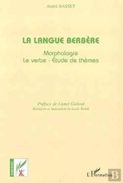 Bertrand.pt - La Langue Berbère : Morphologie-Le Verbe-Etude De Thèmes