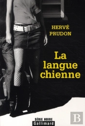 La Langue Chienne