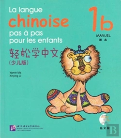 Bertrand.pt - La Langue Chinoise Pas A Pas Pour Les Enfants Vol.1b - Manuel