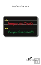 La Langue De L'École Au Congo-Brazzaville