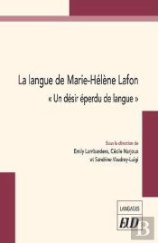 La Langue De Marie-Hélène Lafon : 'Un Désir Éperdu De Langue'