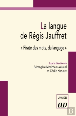 Bertrand.pt - La Langue De Régis Jauffret : 
