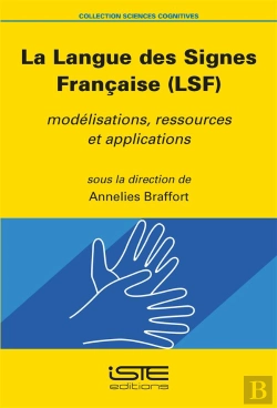 Bertrand.pt - La Langue Des Signes Francaise (Lsf); Modélisations, Ressources Et Applications