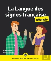 La Langue Des Signes Française Pour Les Nuls