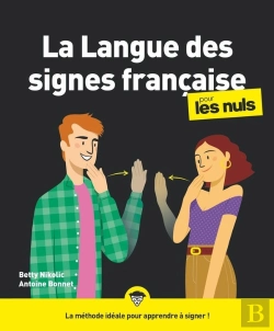 Bertrand.pt - La Langue Des Signes Française Pour Les Nuls
