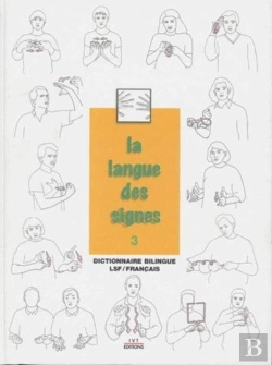 Bertrand.pt - La Langue Des Signes Tome 3 (2e Édition)