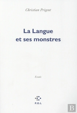 Bertrand.pt - La Langue Et Ses Monstres