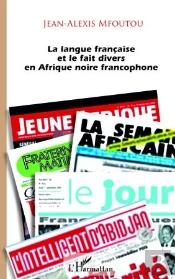 La Langue Française Et Le Fait Divers En Afrique Noire Francophone