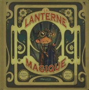 La Lanterne Magique