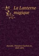 La Lanterne Magique