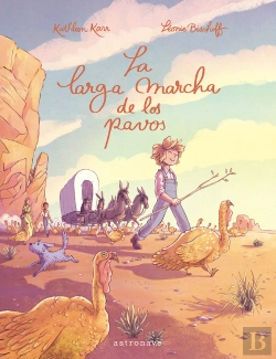 Bertrand.pt - La Larga Marcha De Los Pavos