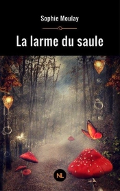 La Larme Du Saule