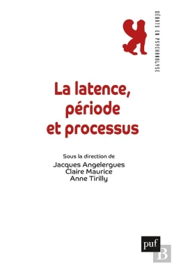 Bertrand.pt - La Latence Comme Période Et Processus