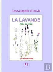 La Lavande, Fleur De Reine