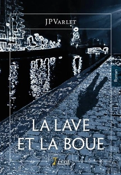 Bertrand.pt - La Lave Et La Boue